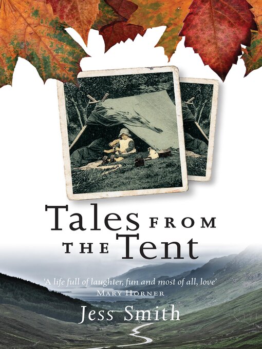 Title details for Tales from the Tent by Jess Smith - Available